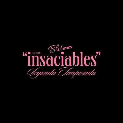 Insaciables Podcast Profile Picture