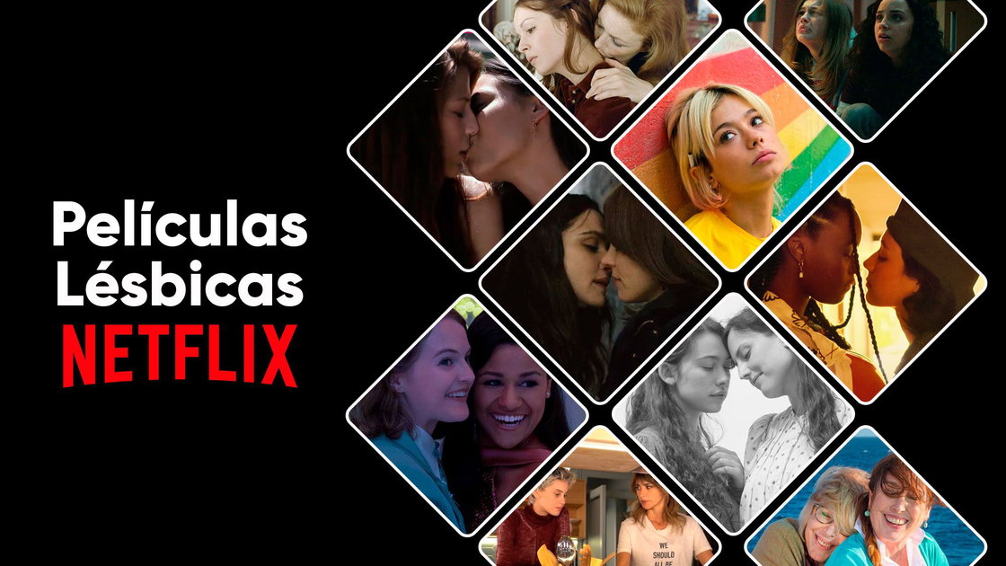 Las mejores películas lésbicas que están en Netflix